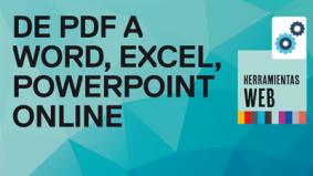 Cómo convertir cualquier PDF a Excel, Word, PowerPoint (incluso imágenes) online sin programas